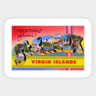 Greetings from St Croix, Virgin Islands - Vintage Large Letter Postcard Sticker